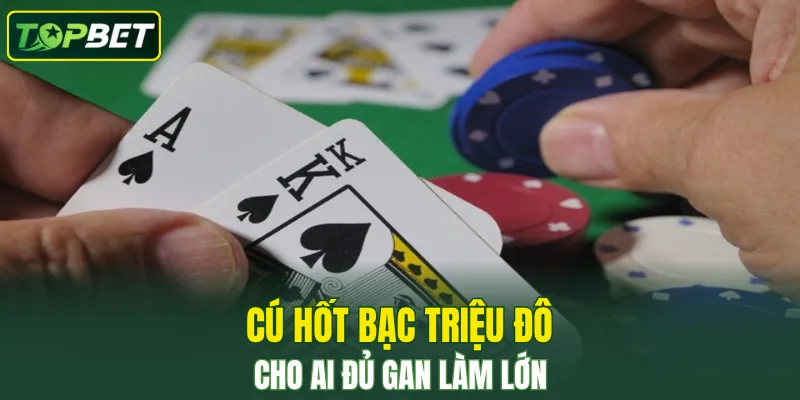 Loi The Tu Cach Choi Xi Dach Online